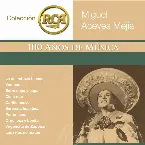 Pochette RCA: 100 años de música, segunda parte: Miguel Aceves Mejía