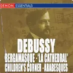 Pochette Debussy: Suite Bergamasque, Prelude 