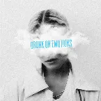 Pochette Drunk on Emotions