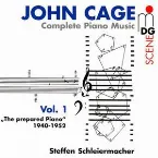 Pochette Complete Piano Music, Volume 1: The Prepared Piano 1940-1952