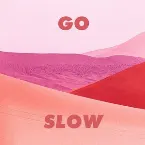 Pochette Go Slow