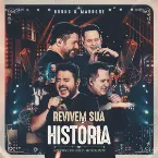 Pochette Revivem sua história: Ao vivo em Belo Horizonte