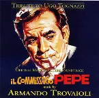 Pochette Tribute to Ugo Tognazzi - Il Commissario Pepe / Splendori e miserie di Madame Royale / Sissignore (Original Motion Picture Soundtracks)