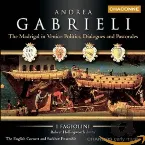 Pochette The Madrigal in Venice: Politics, Dialogues and Pastorales