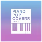 Pochette Piano Pop Covers, Vol. 2