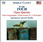Pochette Piano Quintet / Three Impromptus / Violin Sonata No. 2 / Burlesken