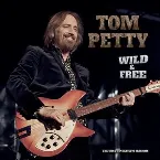 Pochette Wild and Free: The Uncut Interview Sessions