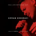 Pochette Inja Jaye Moondan Nist (Live in Tehran 2019)