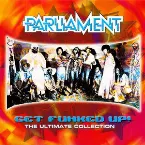 Pochette Get Funked Up: The Ultimate Collection