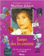 Pochette Panique chez les sorcières: Pour faire aimer la musique de J. S. Bach