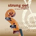 Pochette Strung Out, Vol. 8: VSQ Performs Music's Biggest Hits