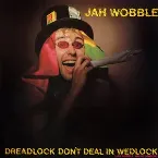 Pochette Dreadlock Don't Deal in Wedlock
