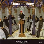Pochette Monastic Song: 12th Century Monophonic Chant