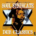 Pochette Niney The Observer Presents Soul Syndicate Dub Classics