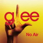 Pochette No Air (Glee Cast version)
