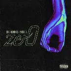 Pochette zer0 (The Remixes: Part 1)