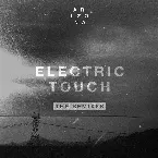 Pochette Electric Touch: The Remixes