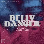 Pochette Belly Dancer (slowed version)