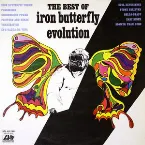 Pochette The Best of Iron Butterfly Evolution