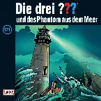 Pochette Die drei ??? 171: und das Phantom aus dem Meer