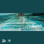 Pochette Groovelock (Deepchord / Echospace Remixes)