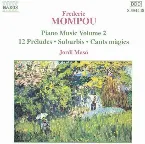Pochette Piano Music, Volume 2: 12 Préludes / Suburbis / Cants magics