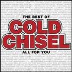 Pochette The Best of Cold Chisel: All for You