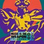 Pochette Music Is the Weapon: Remixes