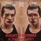 Pochette Ghost Brothers of Darkland County