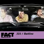 Pochette FACT Mix 325: Battles