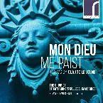 Pochette Mon Dieu Me Paist: Psalms by Claude Le Jeune