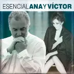 Pochette Esencial Ana y Víctor
