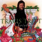 Pochette A Travis Tritt Christmas: A Loving Time of Year
