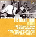 Pochette Historical Russian Archives, Oistrakh Trio Edition