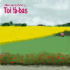 Pochette Toi là-bas