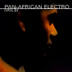 Pochette Pan-African Electro (Vol. 2)
