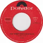 Pochette Why Can't I Ever Be Lucky / Son Won't You Come Back