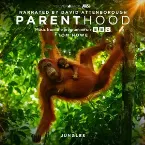 Pochette Parenthood: Jungles (Music From The Programme On BBC)