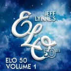Pochette ELO 50th Anniversary, Vol. 1