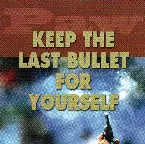 Pochette Keep the Last Bullet for Yourself