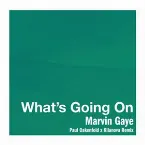 Pochette What's Going On (Paul Oakenfold x Kilanova Remix)