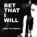 Pochette Bet That I Will