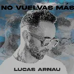 Pochette No vuelvas más