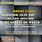 Pochette Hangmen Also Die! / The 400 Million / The Grapes Of Wrath / Kleine Sinfonie / Hörfleissübung