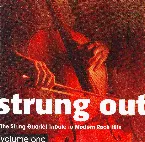 Pochette Strung Out, Vol. 1: The String Quartet Tribute to Modern Rock Hits