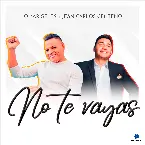Pochette No te vayas