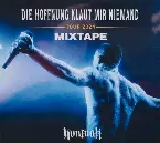 Pochette Die Hoffnung klaut mir Niemand Tour 2024 Mixtape