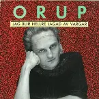 Pochette Jag blir hellre jagad av vargar
