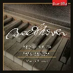 Pochette Appassionata: Piano Sonatas, op. 57, op. 81a, op. 101