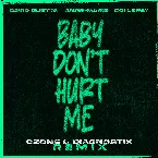 Pochette Baby Don’t Hurt Me (ozone & Diagnostix remix)